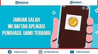 Apk Penghasil Uang Resmi Ojk 2022 Tanpa Undang Teman Tanpa